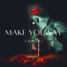 Make you say (radio edit)