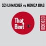 Schuhmacher Vs Monica Dias - That Beat EP