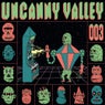 Uncanny Valley 003