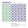 Compost Nu Jazz Selection Vol. 1 - Crossbreed - Gentle Fusion Beats - Compiled & Mixed By Art-D-Fact And Rupert & Mennert