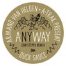 aNYway - Low Steppa Remix