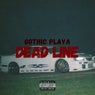 DEAD LINE