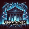 Jump With The DJ