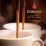Dallmayr Coffee & Chill (Dallmayr Lounge Music Volume 1)
