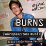 This Is Burns 001- European Sex Music - Digital Edition