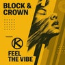 Feel The Vibe 