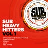 Sub Heavy Hitters Vol 1
