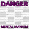 mental mayhem