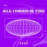 All I Need Is You