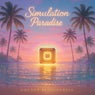 Simulation Paradise (Tech House Version)