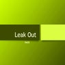 Leak Out