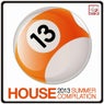 House 2013 Summer Compilation