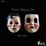 Plastic Boy & Girl