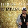 Shining 2019 (It's a Miller Time)