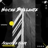 Noche Brillante