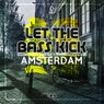 Let The Bass Kick In Amsterdam 2019