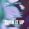 Turn It Up