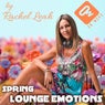 Spring Lounge Emotions (By Rachel Leah)