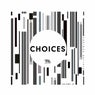 Variety Music pres. Choices #60