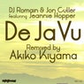 De Ja Vu (Akiko Kiyama Remixes)