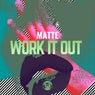 Work it Out  (Original Mix)