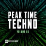 Peak Time Techno, Vol. 05