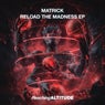 Reload The Madness / Hard Lights