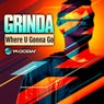 Where U Gonna Go