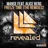 Freeze Time - The Remixes