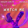 Watch Me