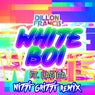 White Boi (Nitti Gritti Remix)