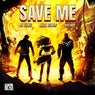 Save Me (Extended Mix)