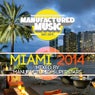 Manufactured Music Miami 2014
