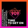 Time To Get On Ep
