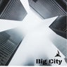 Big City (Original Mix)