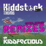 Kiddstock Theme 2008 (Unreleased Remixes)