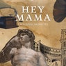 Hey Mama