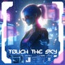 Touch The Sky