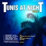 Tunis At Night, Volume 1