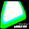 Noisy Drop