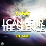I Can Hear the Silence 2.0 (The Mixes)