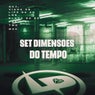 Set Dimensões do Tempo