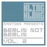 Ninetoes Pres. Berlin Not Berlin, Vol. 2