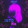 Into Me