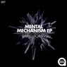Mental Mechanism EP
