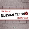The Best Of Russian Techno - Harder Stuff