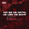 Dia 25 de Natal Vs Vem de Boka