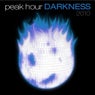 Peak Hour Darkness 2010