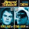 Let Go (feat. Drew) [Remix Pack]