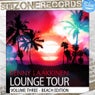 Lounge Tour Volume Three - Beach Edition